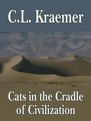 cover image of Cats in the Cradle of Civilization